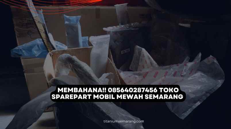 sparepart mobil semarang barat