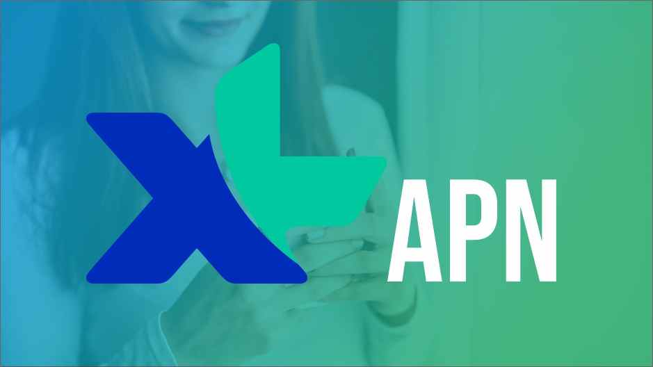 apn xl tercepat